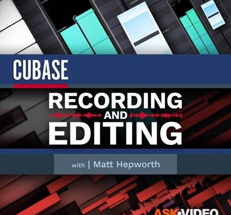 Ask Video Cubase 11 102 Recording and Editing REPACK TUTORiAL